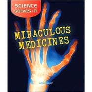Miraculous Medicines
