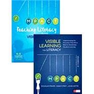 Teaching Literacy in the Visible Learning Classroom, Grades K-5 + Visible Learning for Literacy