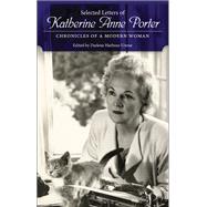 Selected Letters of Katherine Anne Porter