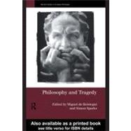 Philosophy and Tragedy