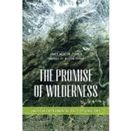 The Promise of Wilderness