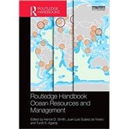 Routledge Handbook of Ocean Resources and Management