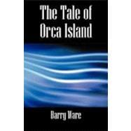 The Tale of Orca Island