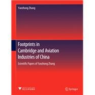Footprints in Cambridge and Aviation Industries of China