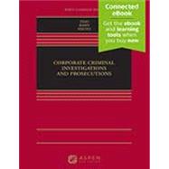Corporate Criminal Investigations and Prosecutions [Connected eBook]
