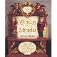 Wonders and Miracles: Passover Companion A Passover Companion