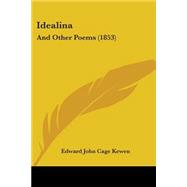 Idealin : And Other Poems (1853)