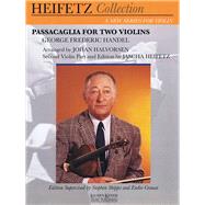 Passacaglia for Two Violins for Violin and Piano Critical Urtext Edition Heifetz Collection