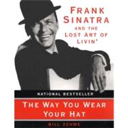 The Way You Wear Your Hat