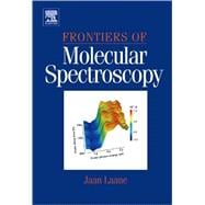 Frontiers of Molecular Spectroscopy book cover, ISBN 9780444531759