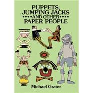 Puppets, Jumping Jacks and Other Paper People