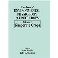 Handbook of Environmental Physiology of Fruit Crops