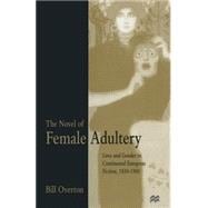 The Novel of Female Adultery