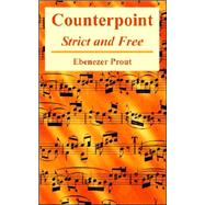 Counterpoint : Strict and Free