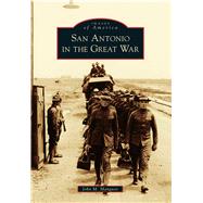 San Antonio in the Great War