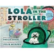 Lola in the Stroller