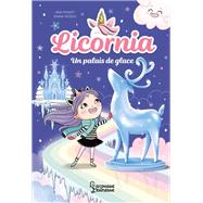 Licornia - Un palais de glace