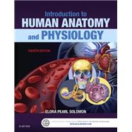 Introduction to Human Anatomy & Physiology + Elsevier Adaptive Learning Access Card