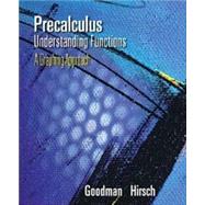 Precalculus: Understanding Functions : A Graphing Approach