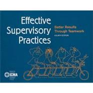 Effective Supervisory Practices: Better Results Through Teamwork