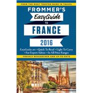 Frommer's EasyGuide to France 2016