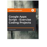 Google Apps Script - Exercise Coding Projects