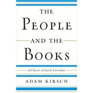 The People and the Books 18 Classics of Jewish Literature