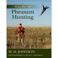 Guide to Pheasant Hunting