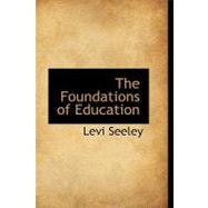 The Foundations of Education