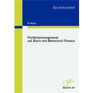 Portfoliomanagement Auf Basis Von Behavioral Finance