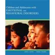 Children and Adolescents with Emotional and Behavioral Disorders