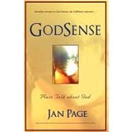 Godsense: Plain Talk About God