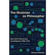 The Musician as Philosopher