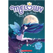 The Song of the Moon (Melowy #2)