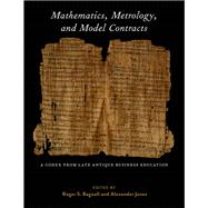 Mathematics, Metrology, and Model Contracts