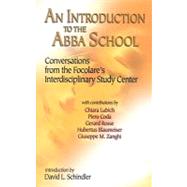 An Introduction to the Abba School