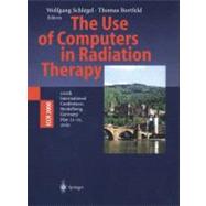 The Use of Computers in Radiation Therapy