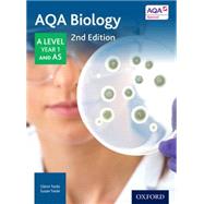 AQA Biology: A Level Year 1 and AS
