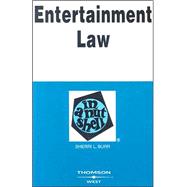 Entertainment Law: In a Nutshell