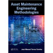 Asset Maintenance Engineering Methodologies