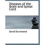 Diseases of the Brain and Spinal Cord