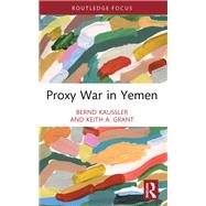 Proxy War in Yemen
