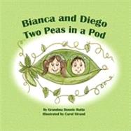 Bianca and Diego Two Peas in a Pod