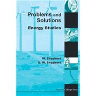 Energy Studies: Problems and Solutions