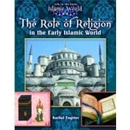 The Role of Religion in the Early Islamic World