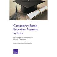 Competency-Based Education Programs in Texas An Innovative Approach to Higher Education