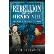 Rebellion Against Henry VIII