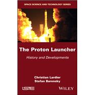 The Proton Launcher History and Developments,9781786301765
