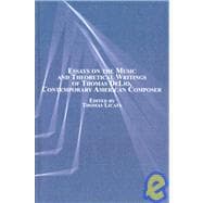 Essays on the Music and Theoretical Writings of Thomas Delio, Conttemporary American Composer