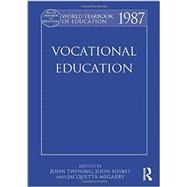 World Yearbook of Education 1987: Vocational Education